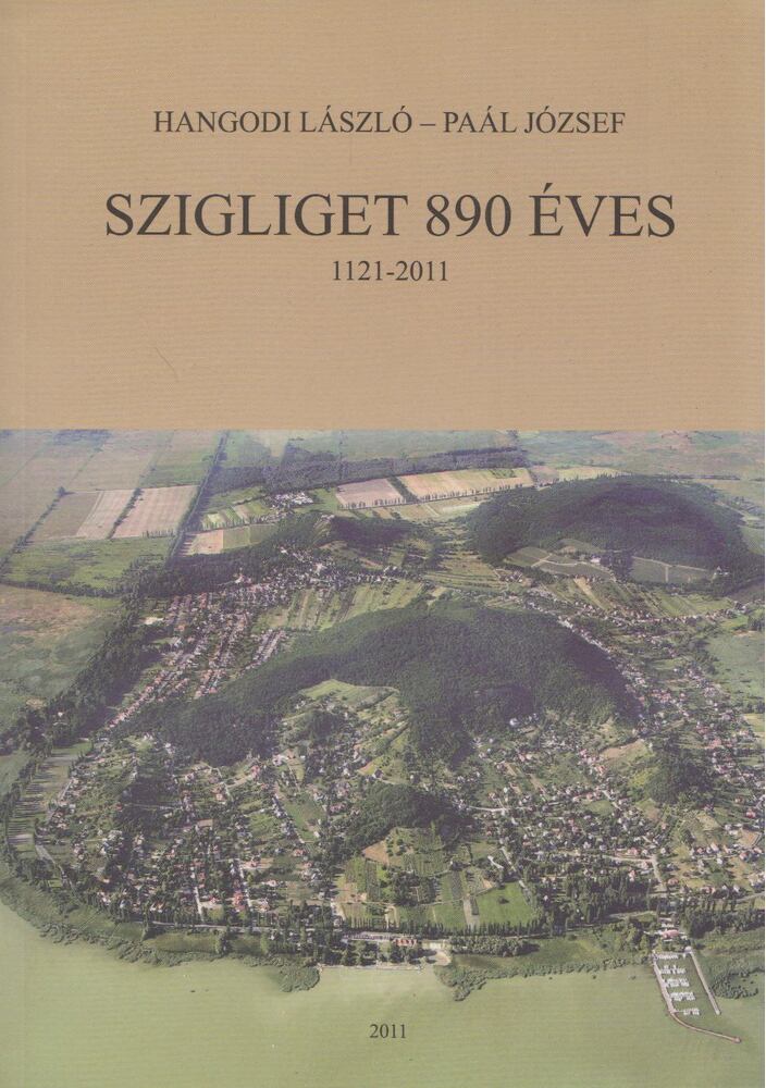 Hangodi László - Szigliget 890 éves