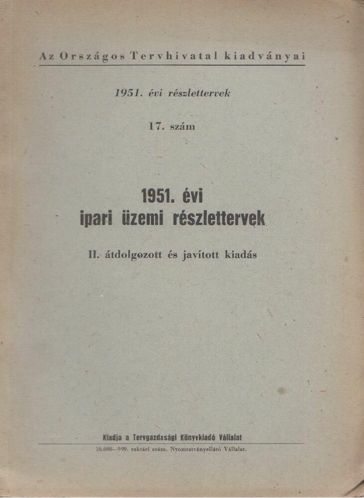  - 1951. évi ipari üzemi részlettervek, Budapest 1951 antikvár könyv