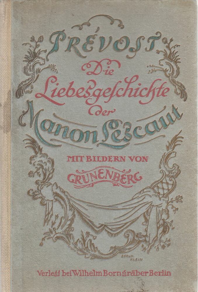 PRÉVOST ABBÉ - Die Liebesgeschichte der Manon Lescaut