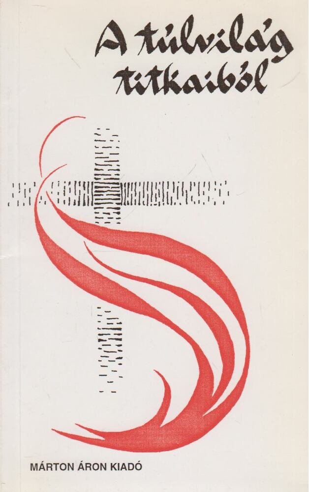 Arató László - A túlvilág titkaiból, Budapest 1994 antikvár könyv