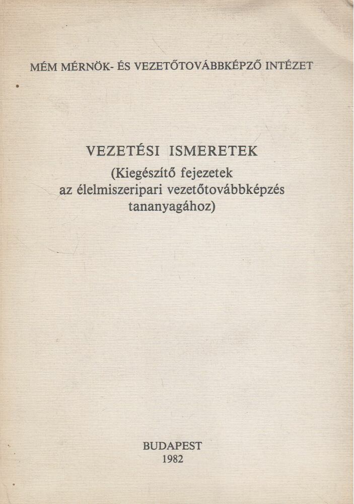 Kis Zoltán - Vezetési ismeretek