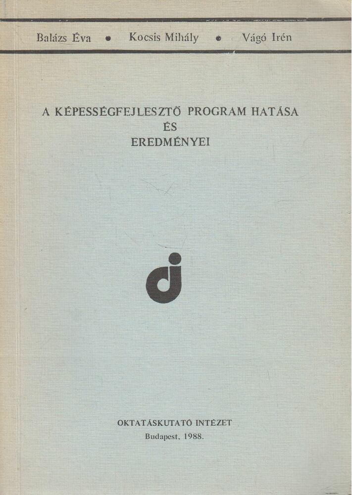 Balázs Éva,Kocsis Mihály,Vágó Irén - A képességfejlesztő program hatása és eredményei
