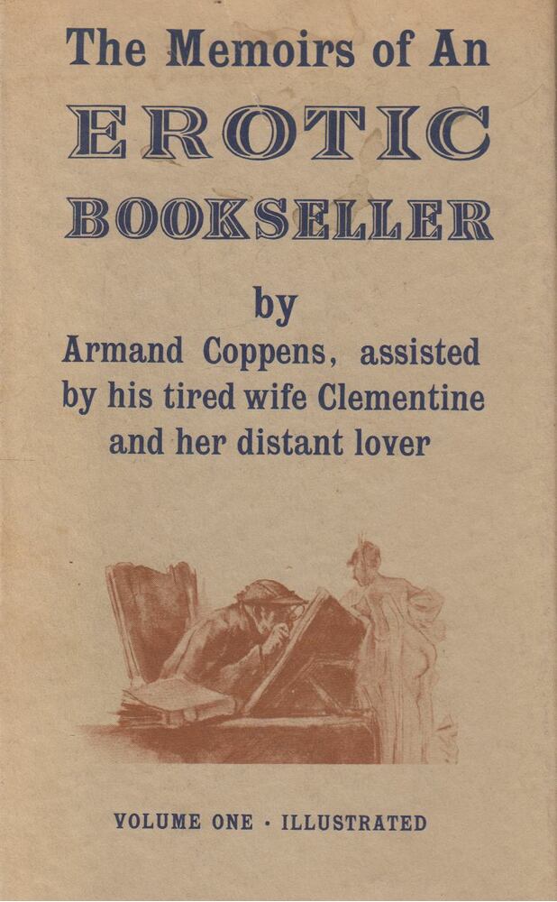 Armand Coppens - The Memoirs of an Erotic Bookseller Volume 1 (dedikált), London 1969 antikvár könyv