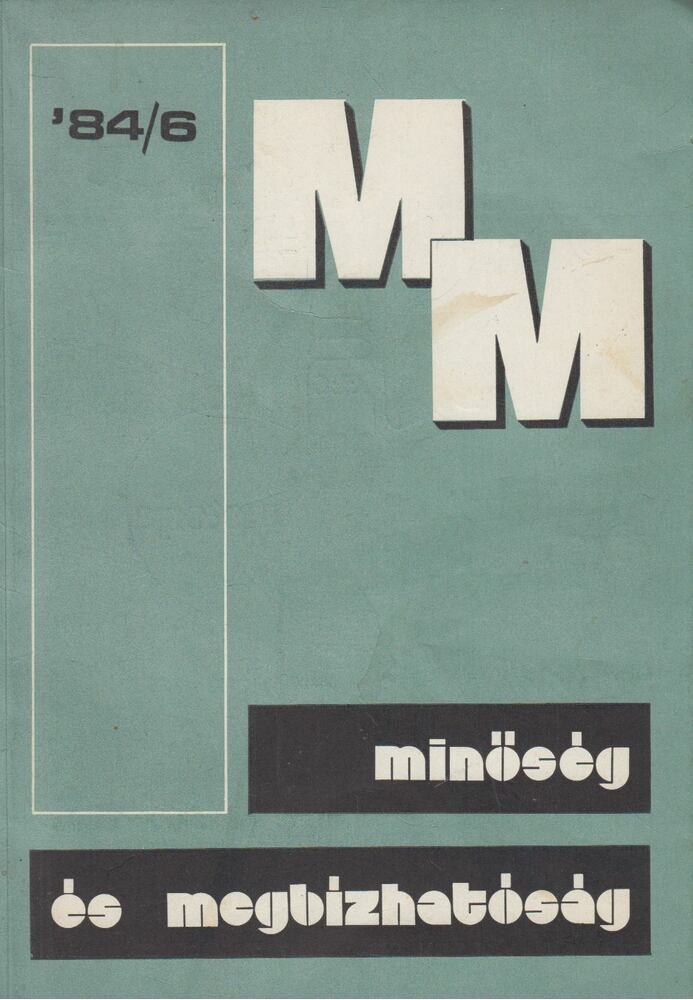Gabriel Győző - Minőség és megbízhatóság 1984/6