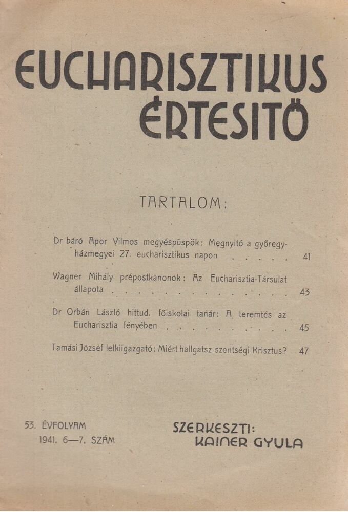 Kainer Gyula (szerk.) - Eucharisztikus Értesítő 1941. 6-7. szám