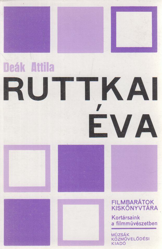 Deák Attila - Ruttkai Éva