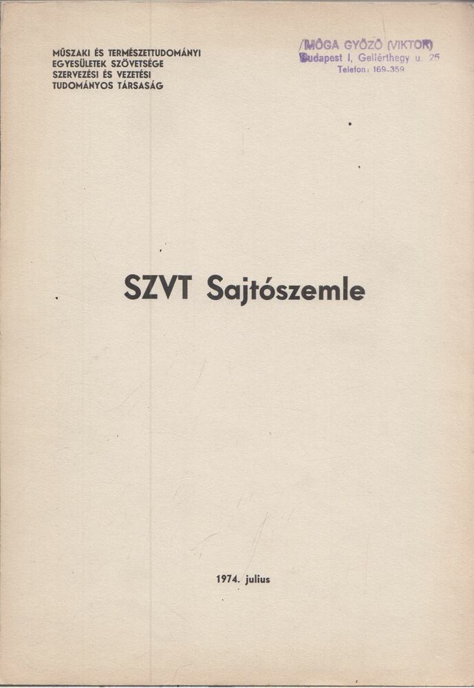  - SZVT Sajtószemle 1974. julius, Budapest 1974 antikvár könyv
