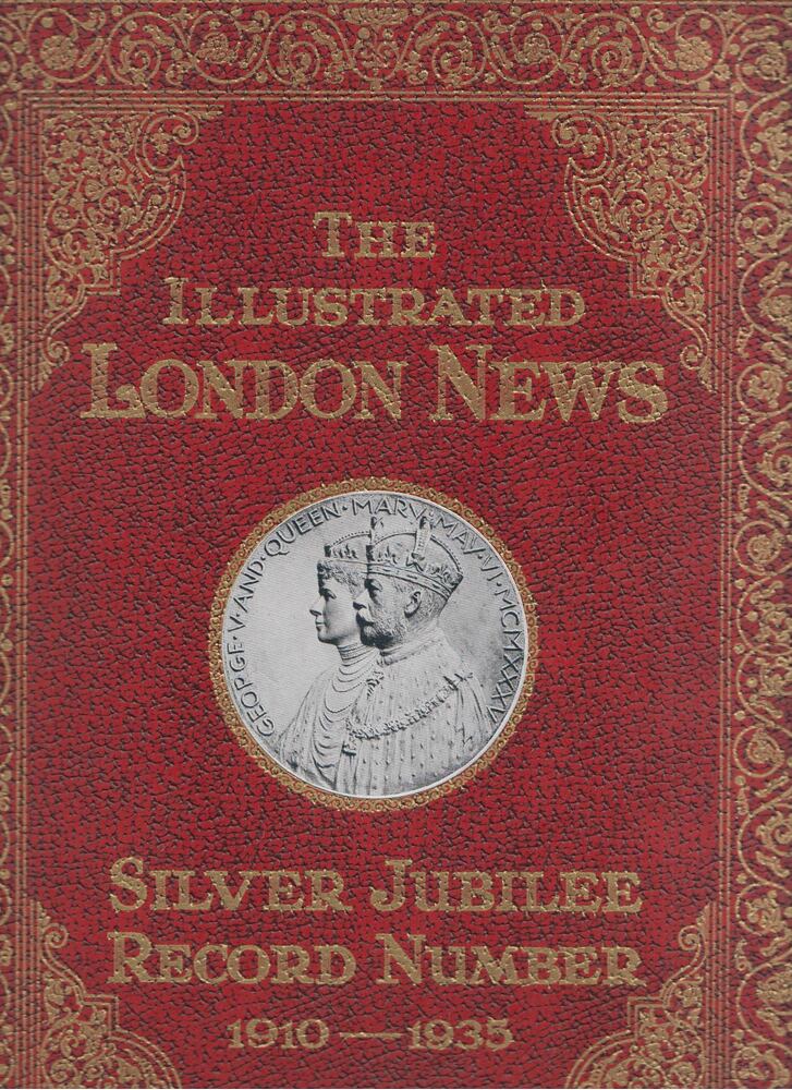 - The Illustrated London News: Silver Jubilee Record Number 1910-1935, London 1935 antikvár könyv