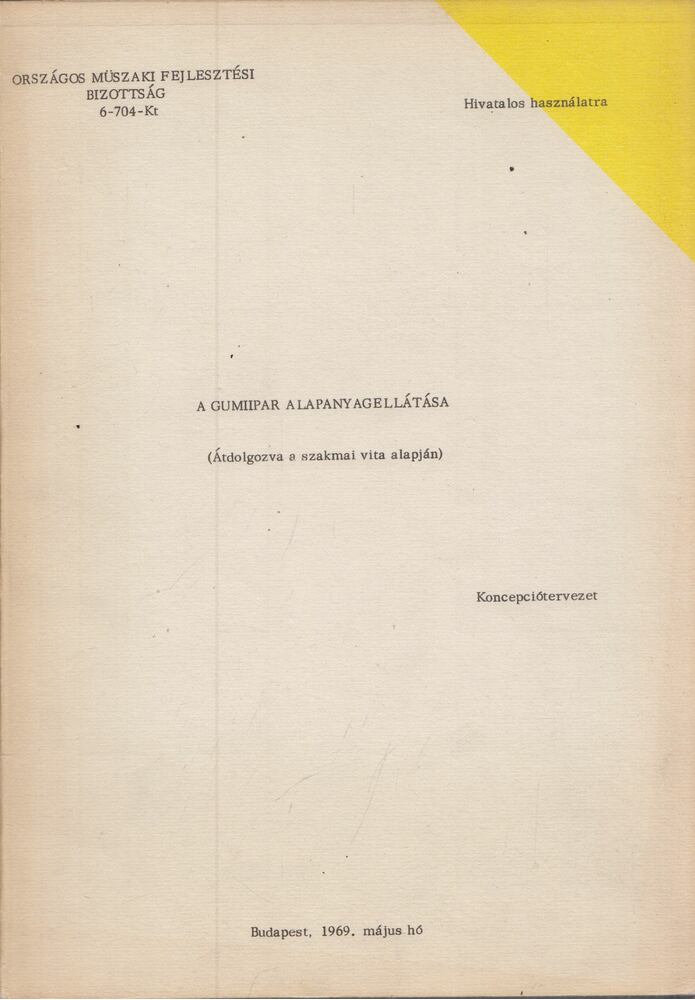  - A gumiipar alapanyagellátása, Budapest 1969 antikvár könyv