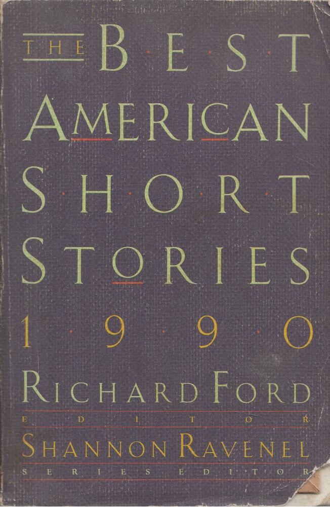 Shannon Ravenel (szerk.) - The Best American Short Stories 1990, Boston 1990 antikvár könyv