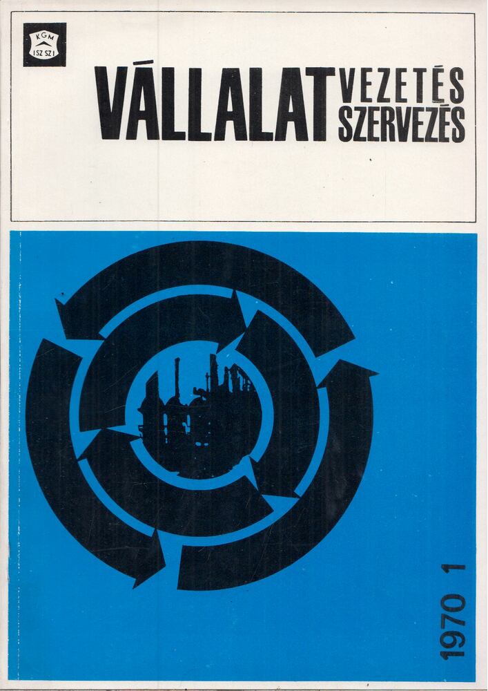 Fekete József - Vállalatvezetés vállalatszervezés 1970/1