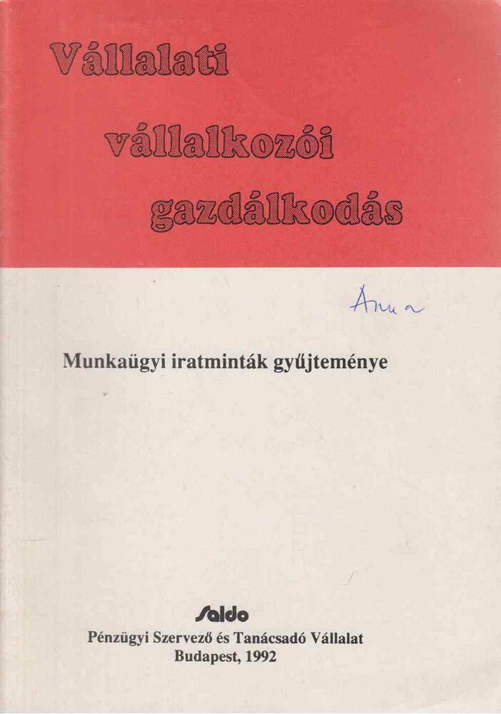 Dr. Tóth Ferenc - Munkaügyi iratminták gyűjteménye
