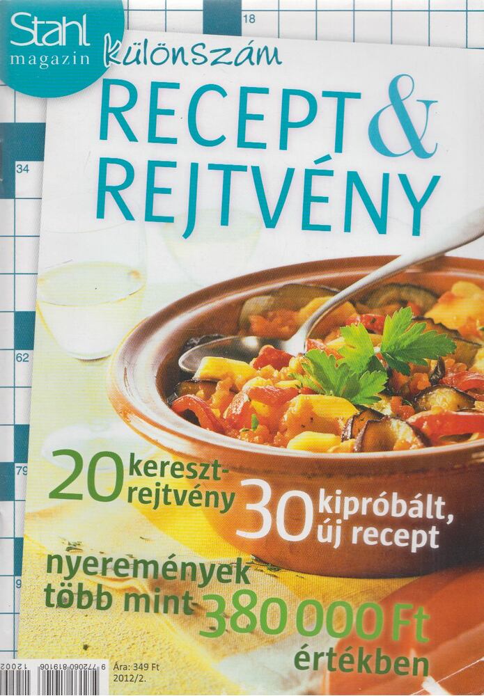 Stahl Judit - Stahl magazin különszám - Recept & rejtvény