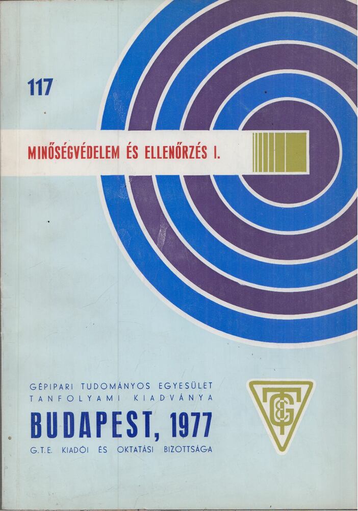  - Minőségvédelem és ellenőrzés I., Budapest 1977 antikvár könyv