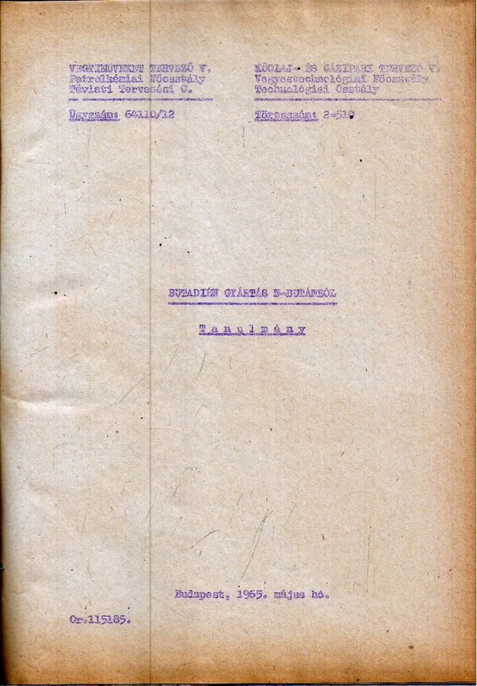  - Butadién gyártás n-butánból, Budapest 1965 antikvár könyv