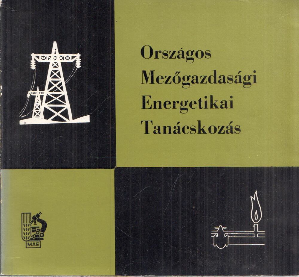 Bencze János,Kiss Eszter,Szekér Imre - Országos Mezőgazdasági Energetikai Tanácskozás