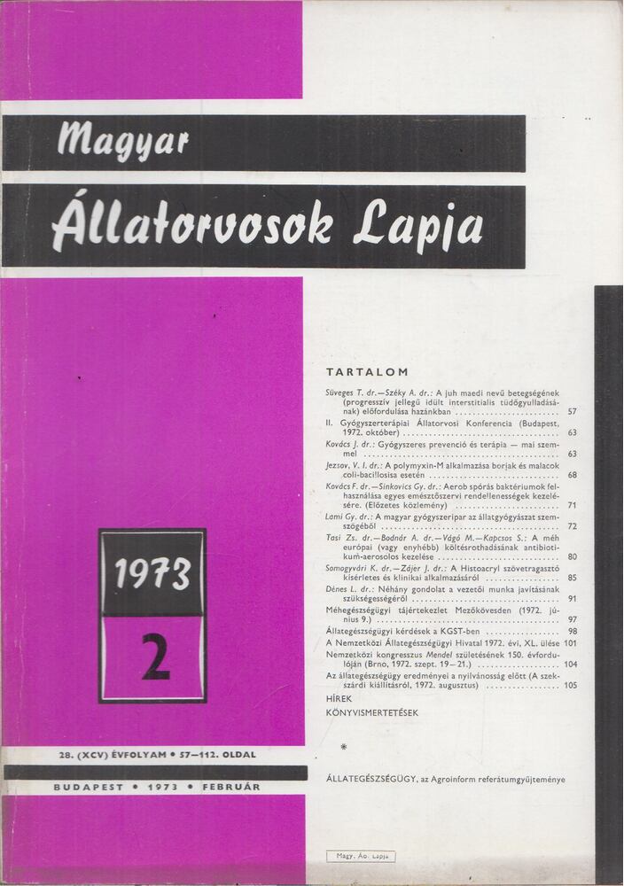 Holló Ferenc - Magyar Állatorvosok Lapja 1973. Február, Budapest 1973 antikvár könyv