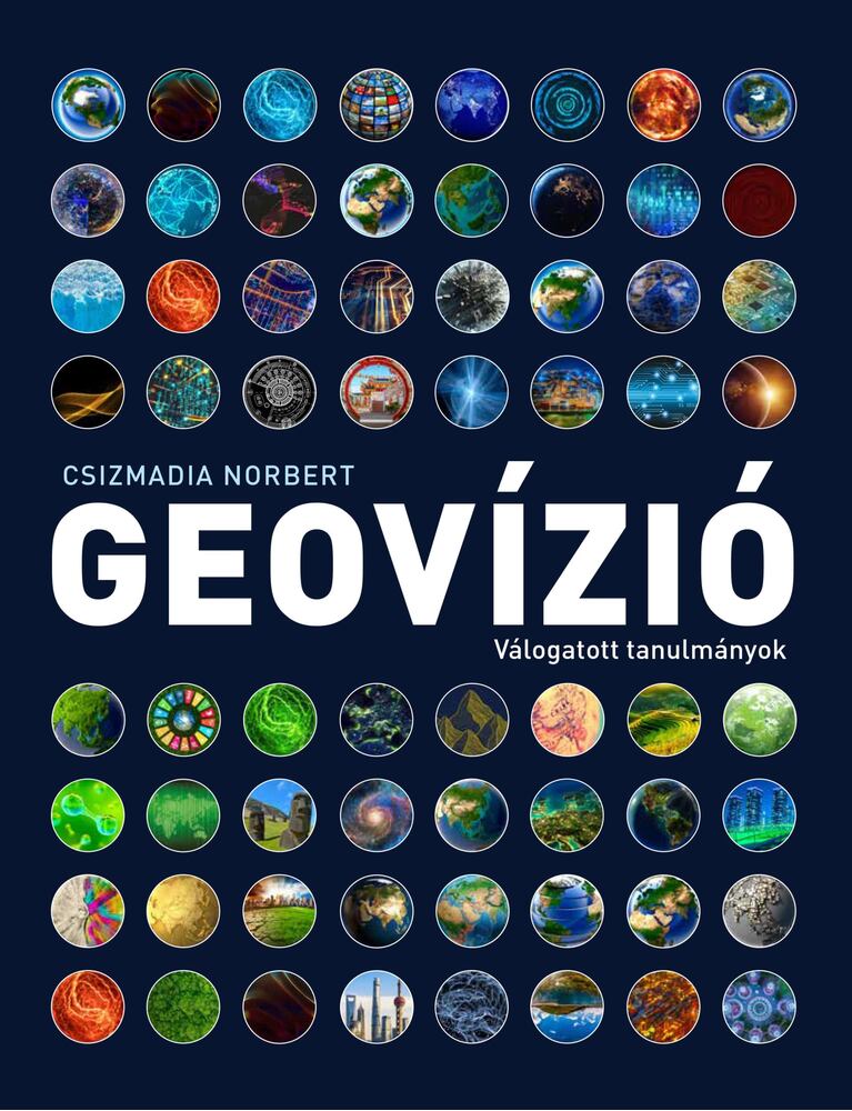 Csizmadia Norbert - Geovízió I-II.