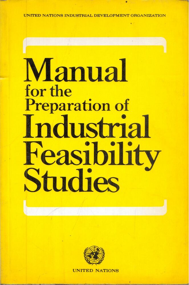 - Manual for the Preparation of Industrial Feasibility - Manual for the Preparation of Industrial Feasibility, New York, New York 1978 antikvár könyv