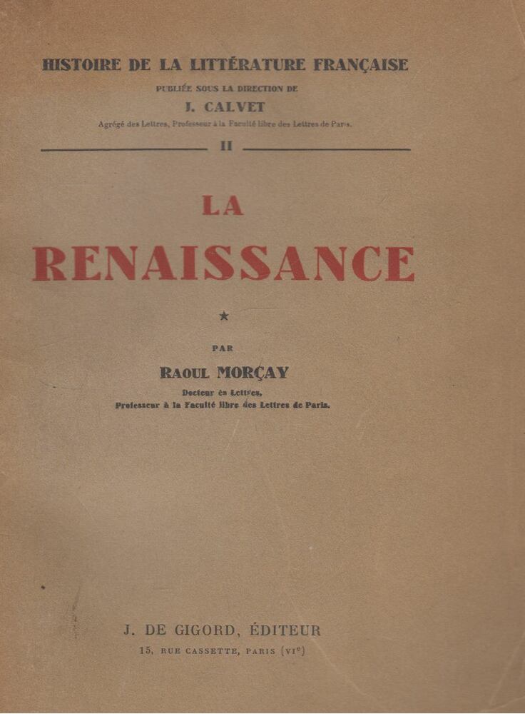 Raoul Morcay - Histoire de la littérature francaise II., Paris 1933 antikvár könyv