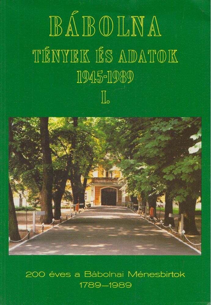 - Bábolna I., Bábolna 1989 antikvár könyv