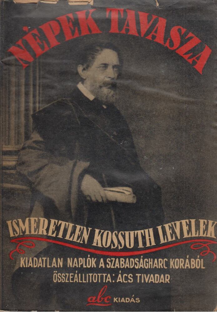 Ács Tivadar - Népek tavasza