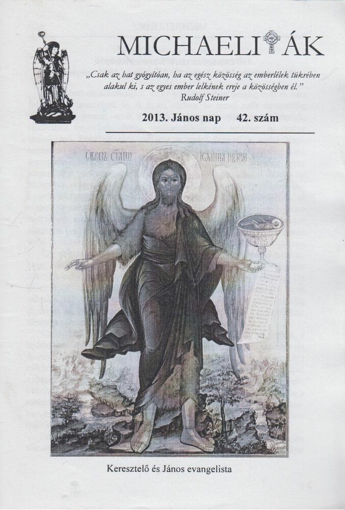 Csuriné Szalay Erzsébet - Michaeliták 2013. János nap 42. szám