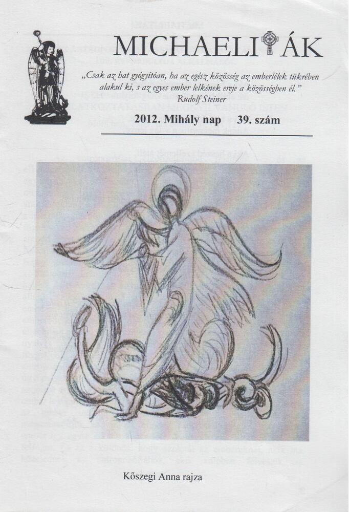 Csuriné Szalay Erzsébet - Michaeliták 2012. Mihály nap 39. szám