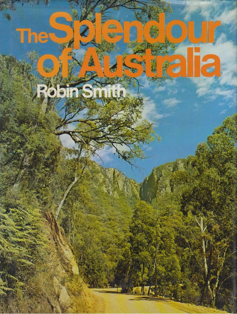 Robin Smith - The Splendour of Australia
