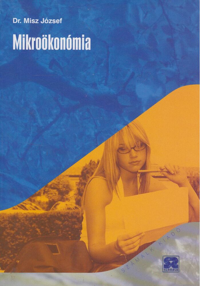 Misz József dr. - Mikroökonómia