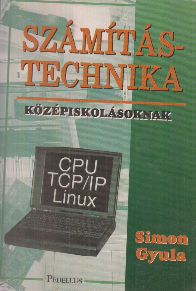Simon Gyula - Számítástechnika