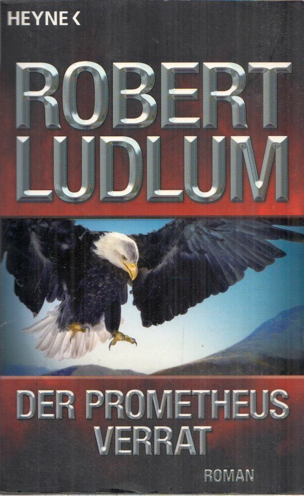 Robert Ludlum - Der Prometheus-Verrat