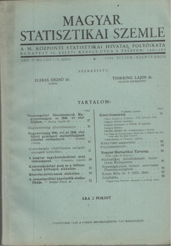 Elekes Dezső dr.,Dr. Thirring Lajos - Magyar Statisztikai Szemle 1946. 7-9. szám Július-Szeptember