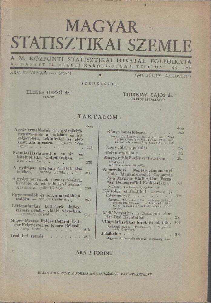 Elekes Dezső dr.,Dr. Thirring Lajos - Magyar Statisztikai Szemle 1947. 7-8. szám Július-Augusztus