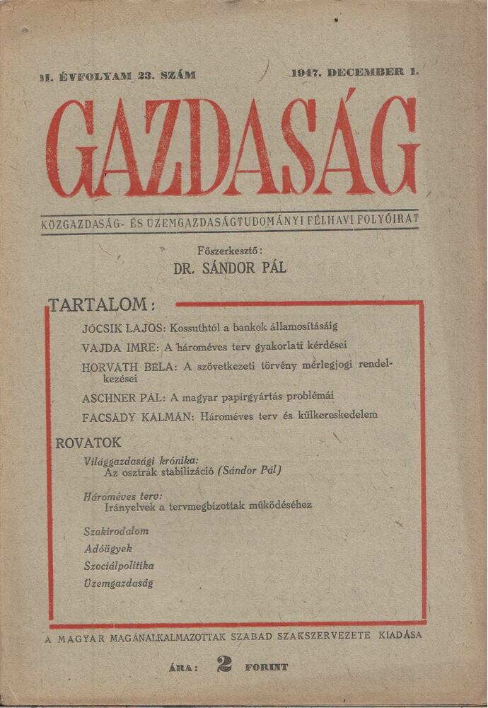 Dr. Sándor Pál (szerk.) - Gazdaság 1947. december 1.