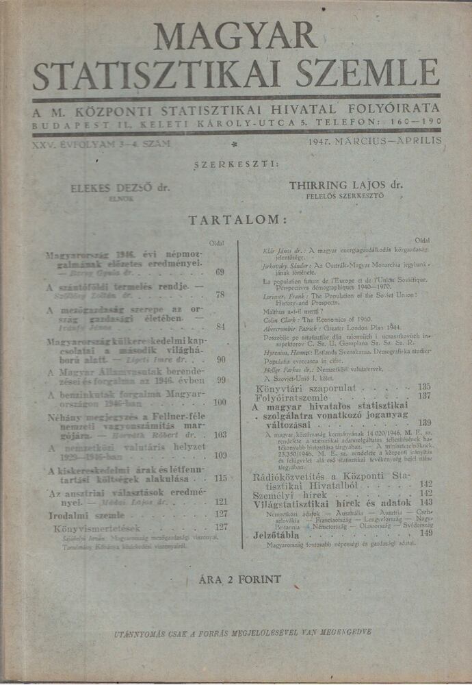 Elekes Dezső dr.,Dr. Thirring Lajos - Magyar Statisztikai Szemle 1947. 3-4. szám Március-Április