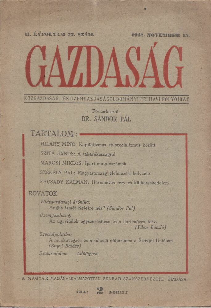 Dr. Sándor Pál (szerk.) - Gazdaság 1947. november 15.