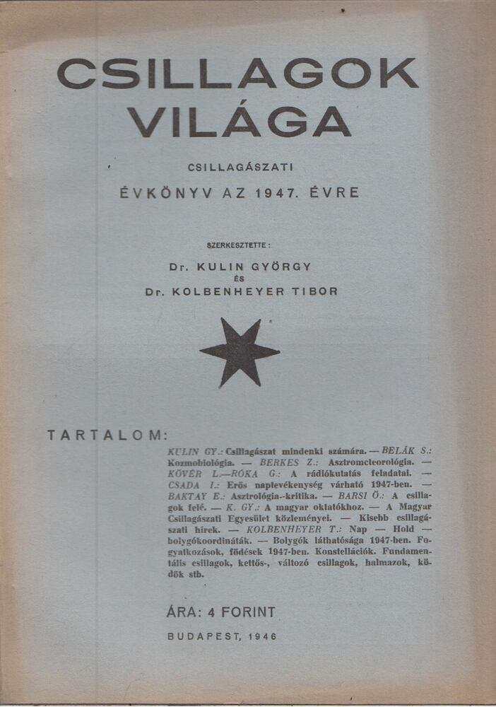 Dr. Kulin György,Kolbenheyer Tibor - Csillagok világa