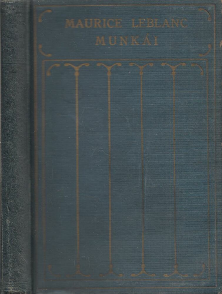 Maurice Leblanc - Az úri betörő