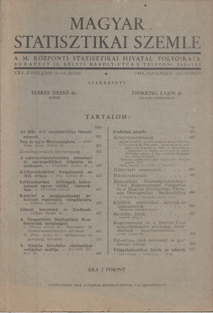 Elekes Dezső dr.,Dr. Thirring Lajos - Magyar Statisztikai Szemle 1947. 11-12. szám November-December