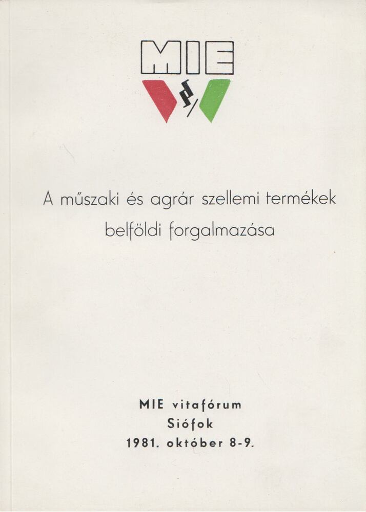 Lontai Endre - A műszaki és agrár szellemi termékek belföldi forgalmazása,  1981 antikvár könyv