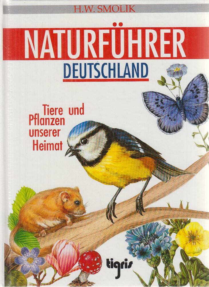 SMOLIK, HANS-WILHELM,Smolik-Pfeifer, Sabine - Naturführer Deutschland