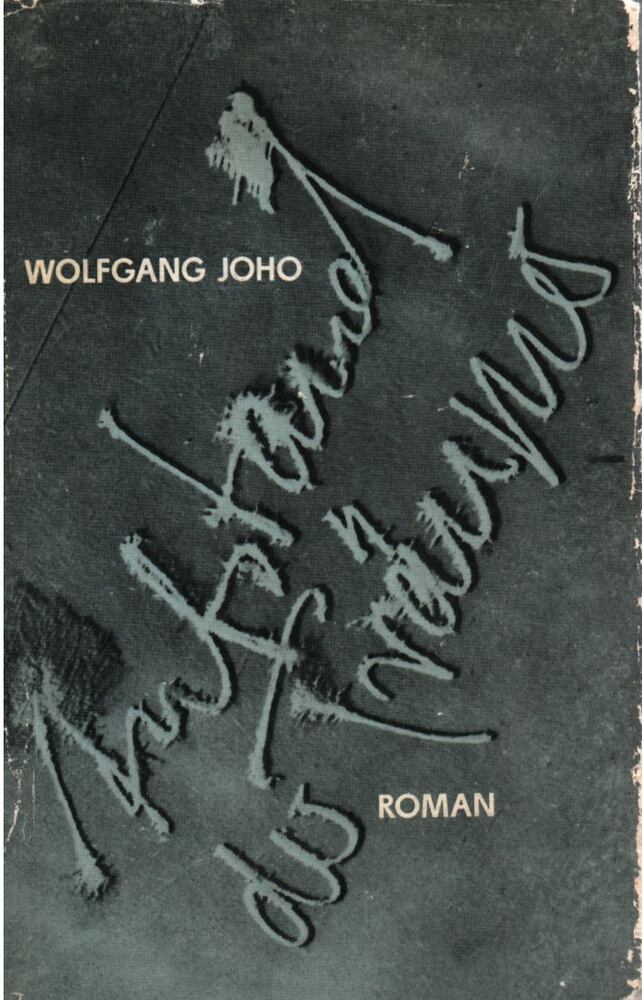 Wolfgang Joho - Aufstand der Träumer, Berlin 1967 antikvár könyv