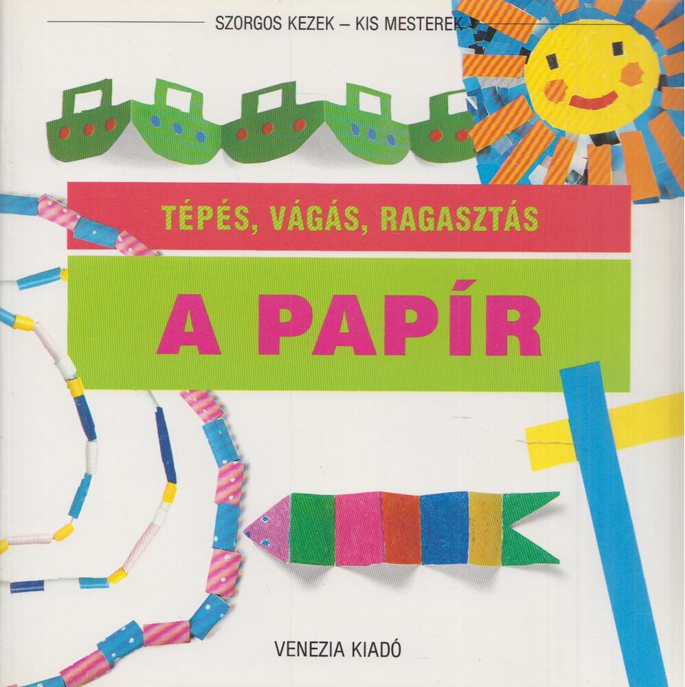 Krén Katalin (szerk.) - A papír