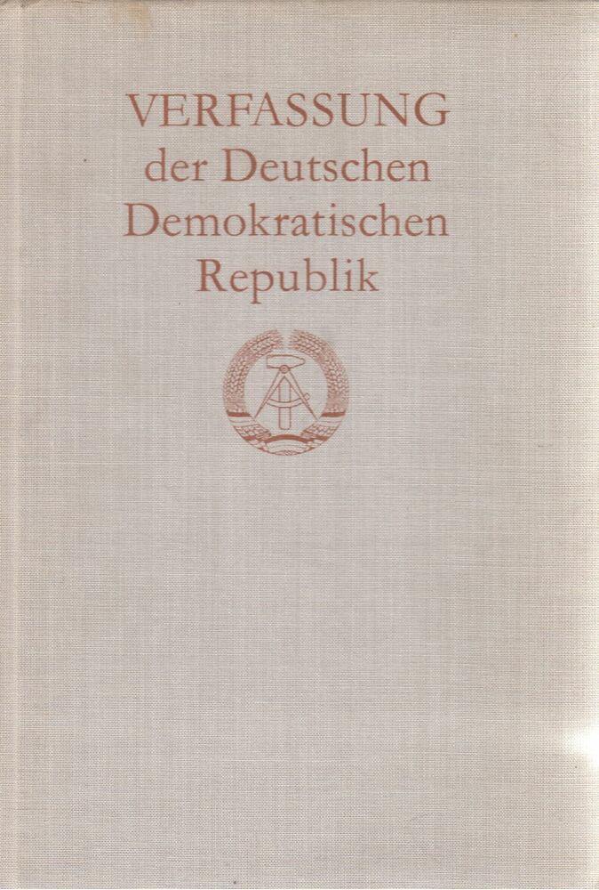 Jonuscheit, Fridgart - Verfassung der Deutschen Demokratischen Republik, Berlin 1968 antikvár könyv