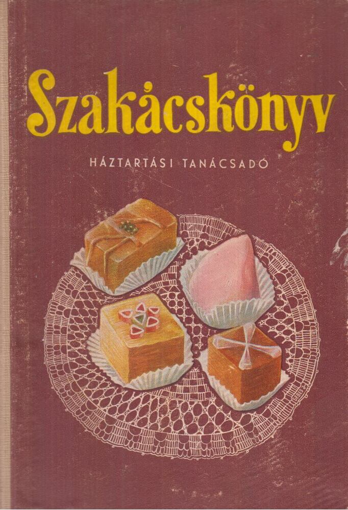 Horváth Ilona - Szakácskönyv háztartási tanácsadó