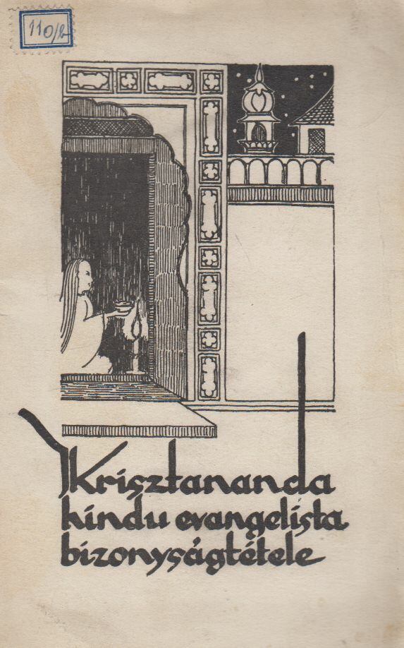  - Krisztananda hindu evangélista bizonyságtétele, Budapest 0 antikvár könyv