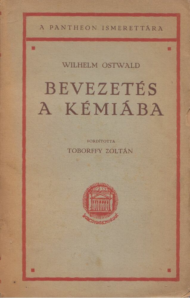 Wilhelm Ostwald - Bevezetés a kémiába