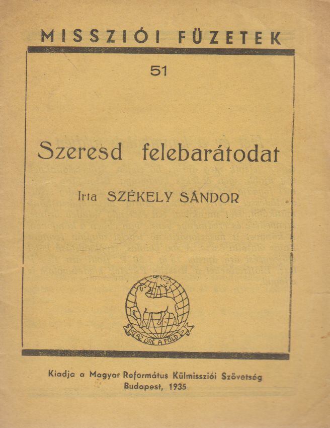Székely Sándor - Szeresd felebarátodat