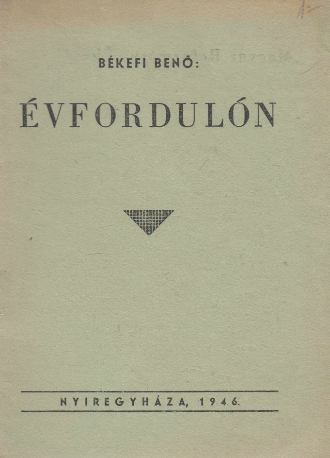 Békefi Benő - Évfordulón
